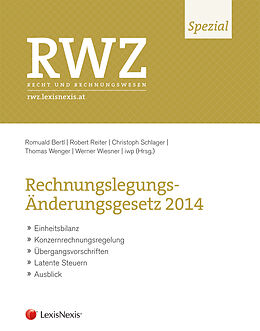 Kartonierter Einband RWZ Spezial: Rechnungslegungs-Änderungsgesetz 2014 von 