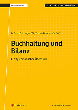 Kartonierter Einband Buchhaltung und Bilanz (Skriptum) von David Grünberger, Thomas Pfriemer