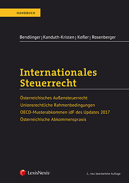 Fester Einband Internationales Steuerrecht von Stefan Bendlinger, Sabine Kanduth-Kristen, Georg Kofler