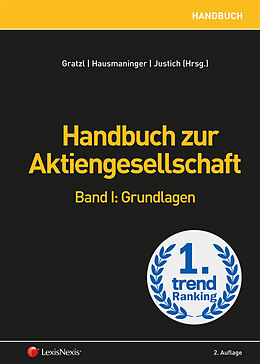 Fester Einband Handbuch zur Aktiengesellschaft / Handbuch zur Aktiengesellschaft, Band I von Andreas Baumann, Georg Blumauer, Ralf Brditschka