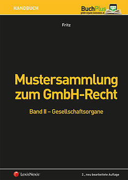 Fester Einband Mustersammlung zum GmbH-Recht / Mustersammlung zum GmbH-Recht, Band II - Gesellschaftsorgane von Christian Fritz
