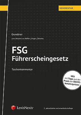 Kartonierter Einband FSG Führerscheingesetz - Taschenkommentar von Herbert Grundtner