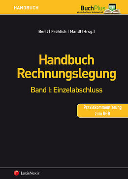 Fester Einband Handbuch Rechnungslegung / Handbuch Rechnungslegung, Band I: Einzelabschluss von Markus Achatz, Ewald Aschauer, Birgit Baumgartner