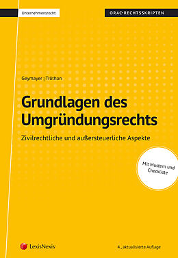 Kartonierter Einband Grundlagen des Umgründungsrechtes (Skriptum) von Ralf Geymayer, Nikola Tröthan