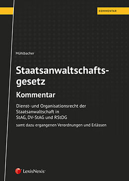 Fester Einband StAG Staatsanwaltschaftsgesetz  Kommentar von Thomas Mühlbacher