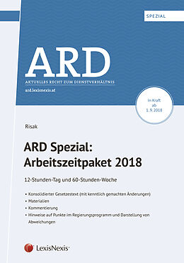 Kartonierter Einband ARD Spezial: Arbeitszeitpaket 2018 von Martin Risak