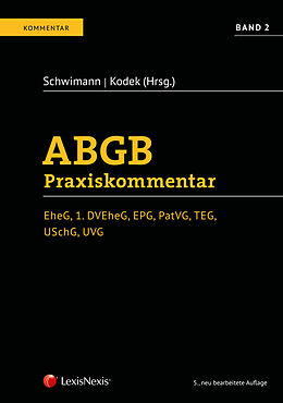 Fester Einband ABGB Praxiskommentar / ABGB Praxiskommentar - Band 2, 5. Auflage von Ulrike Aichhorn, Erwin Bernat, Edwin Gitschthaler