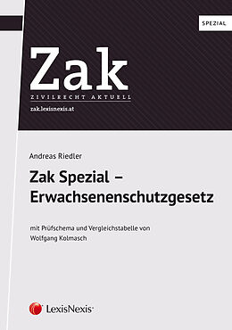 Kartonierter Einband Zak Spezial: Erwachsenenschutzgesetz von Andreas Riedler