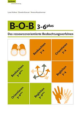 Geheftet BOB 3-6 plus von Luise Hollerer, Daniela Krienzer, Verena Mooshammer