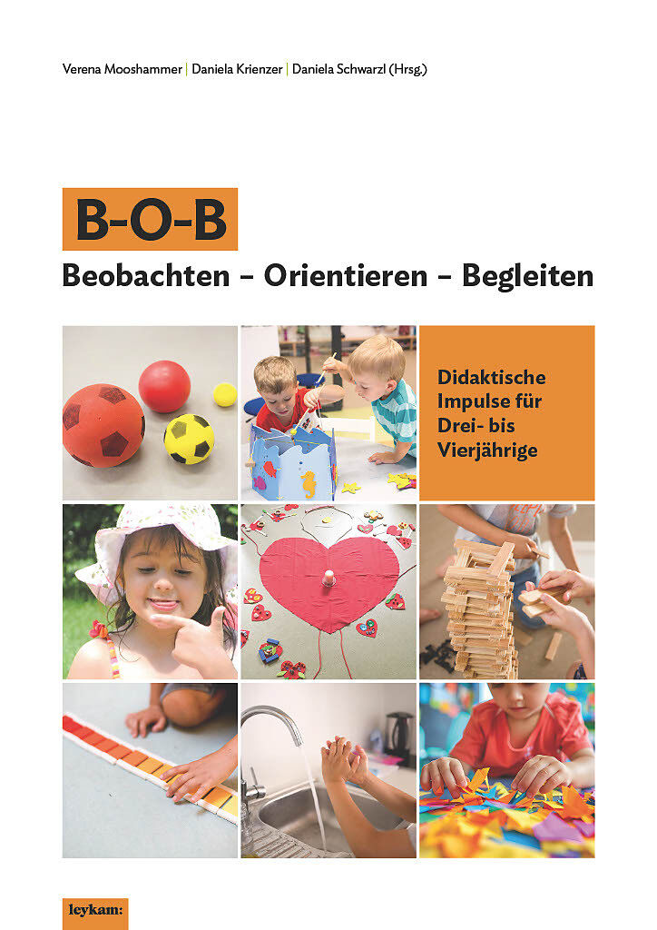 BOB Beobachten  Orientieren  Begleiten
