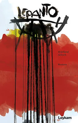 E-Book (epub) Lepanto von Reinhard Schuch