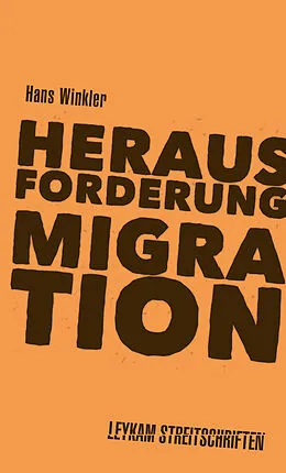 E-Book (epub) Herausforderung Migration von Hans Winkler