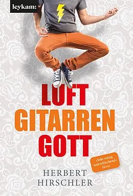 E-Book (epub) Luftgitarrengott von Herbert Hirschler
