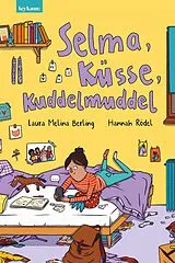 E-Book (epub) Selma, Küsse, Kuddelmuddel von Laura Melina Berling