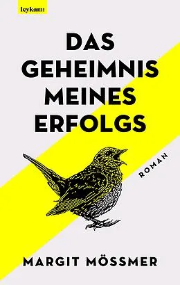 E-Book (epub) Das Geheimnis meines Erfolgs von Margit Mössmer
