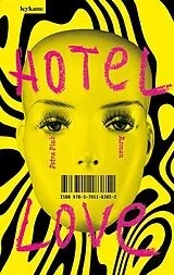 Fester Einband Hotel Love von Petra Piuk
