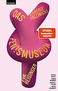 E-Book (epub) Das Pen!smuseum - Mit Texten von Jovana Reisinger, Sophia Süßmilch und Illustrationen von Andrea Z. Scharf von Mareike Fallwickl, Eva Reisinger