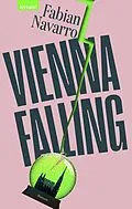 E-Book (epub) Vienna Falling von Fabian Navarro
