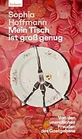 E-Book (epub) Mein Tisch ist groß genug von Sophia Hoffmann