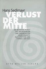 E-Book (epub) Verlust der Mitte von Hans Sedlmayr