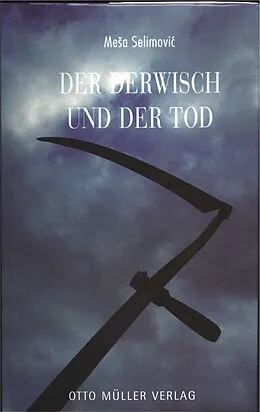 E-Book (epub) Der Derwisch und der Tod von Mesa Selimovic