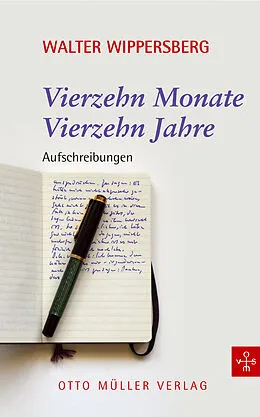 E-Book (epub) 14 Monate, 14 Jahre von Walter Wippersberg