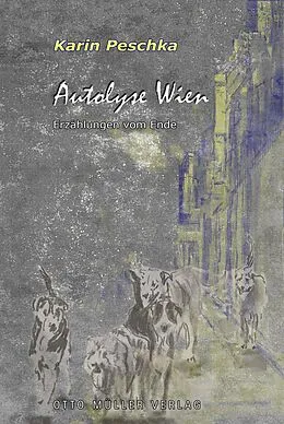 E-Book (epub) Autolyse Wien von Karin Peschka
