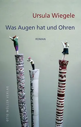 E-Book (epub) Was Augen hat und Ohren von Ursula Wiegele