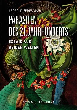 E-Book (epub) Parasiten des 21. Jahrhunderts von Leopold Federmair