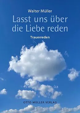 E-Book (epub) Lasst uns über die Liebe reden von Walter Müller