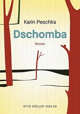 E-Book (epub) Dschomba von Karin Peschka