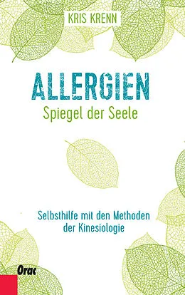 E-Book (epub) Allergien - Spiegel der Seele von Kris Krenn