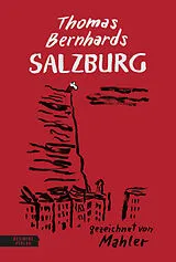 Fester Einband Thomas Bernhards Salzburg von Thomas Bernhard