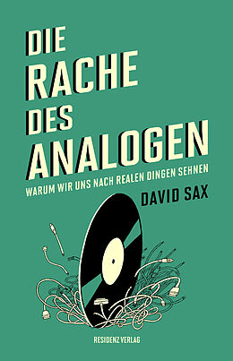 Fester Einband Die Rache des Analogen von David Sax