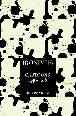 Fester Einband Ironimus. Cartoons 1948-2018 von Ironimus Ironimus