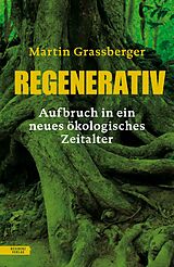 Fester Einband Regenerativ von Martin Grassberger