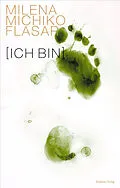 E-Book (epub) Ich bin von Milena Michiko Flasar