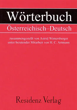 E-Book (epub) Wörterbuch Österreichisch - Deutsch von H.C Artmann, Astrid Wintersberger