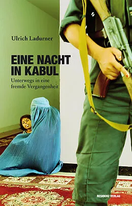 E-Book (epub) Eine Nacht in Kabul von Ulrich Ladurner