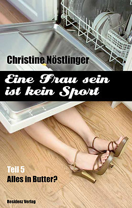 E-Book (epub) Alles in Butter von Christine Nöstlinger