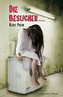 E-Book (epub) Die Besucher von Kurt Palm
