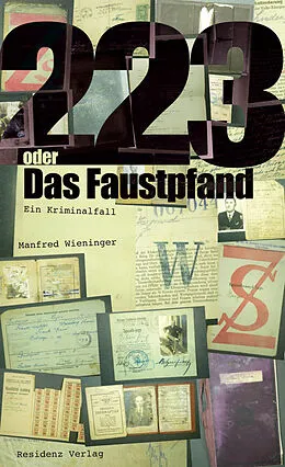 E-Book (epub) 223 oder Das Faustpfand von Manfred Wieninger