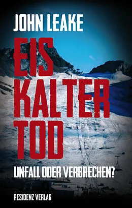 E-Book (epub) Eiskalter Tod von John Leake