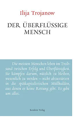 E-Book (epub) Der überflüssige Mensch von Ilija Trojanow