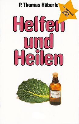 E-Book (epub) Helfen und Heilen von Thomas Häberle