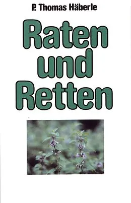 E-Book (epub) Raten und Retten von Thomas Häberle