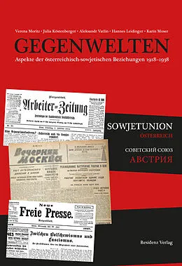 E-Book (epub) Gegenwelten von Verena Moritz, Julia Köstenberger, Aleksandr Vatlin