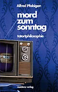E-Book (epub) Mord zum Sonntag von Alfred Pfabigan