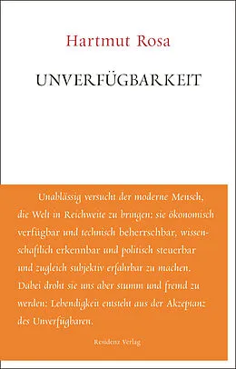 E-Book (epub) Unverfügbarkeit von Hartmut Rosa