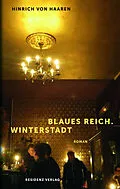 E-Book (epub) Blaues Reich. Winterstadt von Hinrich von Haaren